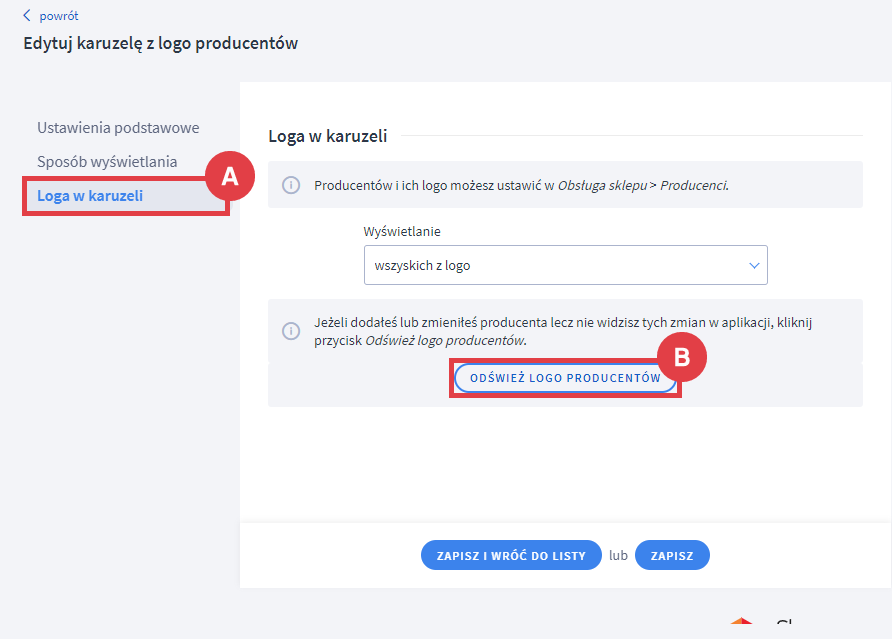 Odśwież logo producentów, gdy nie widzisz zmian w aplikacji Panel administracyjny sklepu > Dodatki i integracje > Moje aplikacje > Karuzele Logotypów > Karuzele > Dodawanie karuzeli > Loga w karuzeli