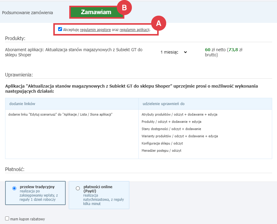 Zamów i opłać abonament aplikacji Aktualizacja stanów magazynowych z Subiekt GT do Shoper Panel administracyjny sklepu > Dodatki i integracje > Aplikacje > Aktualizacja stanów magazynowych z Subiekt GT do sklepu Shoper > Instaluj
