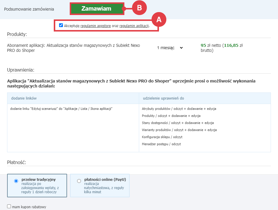 Zamów abonament aplikacji Aktualizacja stanów magazynowych z Subiekt Nexo PRO do Shoper Panel administracyjny sklepu > Dodatki i integracje > Aplikacje > Aktualizacja stanów magazynowych z Subiekt Nexo PRO do Shoper > Zamawianie abonamentu