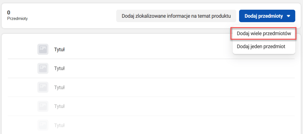 Funkcję dodawania wielu przedmiotów znajdziesz pod przyciskiem: Dodaj przedmioty
