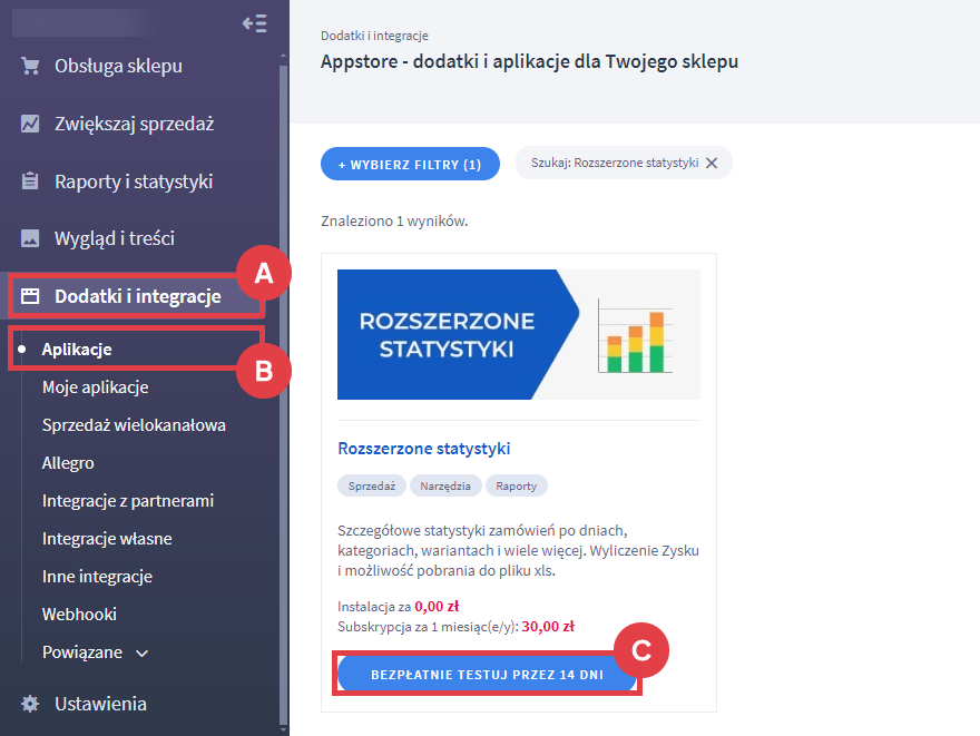 Bezpłatnie testuj aplikację Rozszerzone statystyki przez 14 dni Panel administracyjny sklepu > Dodatki i integracje > Aplikacje > Rozszerzone statystyki