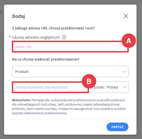 Panel administracyjny sklepu > Ustawienia > Zaawansowane > Przekierowania > Dodaj przekierowanie > Formularz