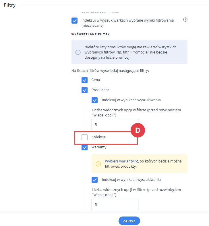Dodaj kolekcję do filtrów w sklepie Panel administracyjny > Ustawienia > Produkty > Filtry (opcje przeglądania)