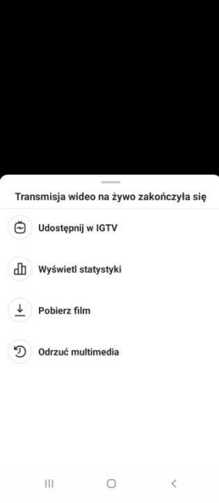 Przykład opcji dostępnych po zakończeniu transmisji na żywo na Instagramie Opcje dostępne po zakończeniu transmisji na żywo na Instagramie