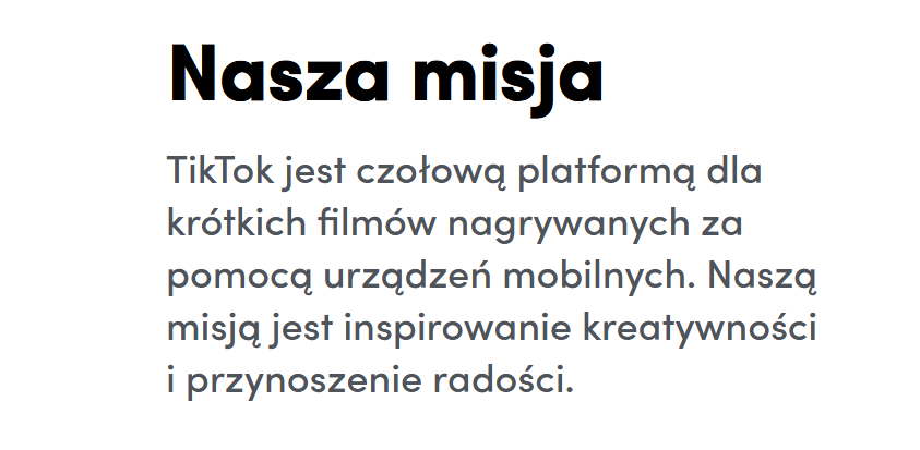 Opis misji przedstawiony bezpośrednio przez TikTok Jak opisuje swoją misję TikTok?