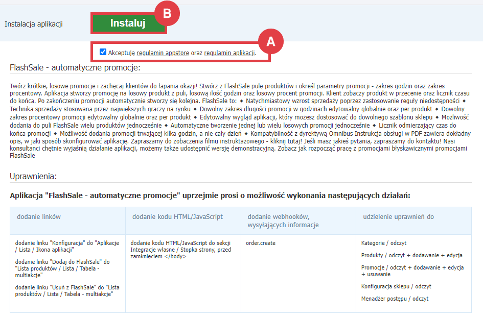 Przebieg instalacji narzędzia FlashSale - automatyczne promocje w Panelu administracyjnym sklepu Shoper Panel administracyjny sklepu > Dodatki i integracje > Aplikacje > FlashSale - automatyczne promocje > Instalacja