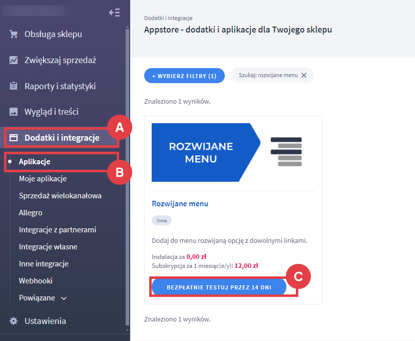 Zainstaluj aplikację Rozwijane menu w swoim sklepie internetowym Shoper Panel administracyjny sklepu > Dodatki i integracje > Aplikacje > Rozwijane menu