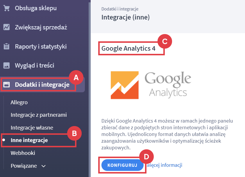 W panelu sklepu przejdź do gotowej wtyczki pozwalającej na połączenie Google Analytics 4 ze sklepem Shoper Panel administracyjny sklepu > Dodatki i integracje > Inne integracje