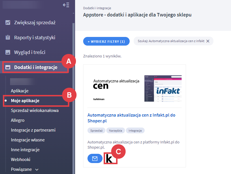 Panel administracyjny > Dodatki i integracje > Moje aplikacje > Automatyczna aktualizacja cen z Infakt.pl do Shoper.pl