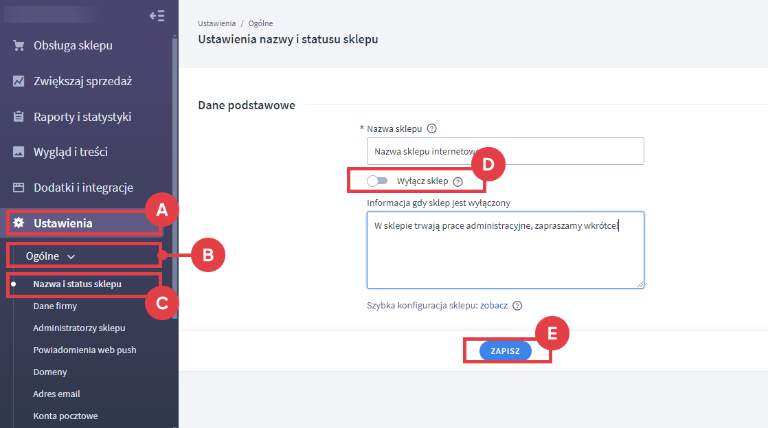 Przesuń suwak w prawo, by wyłączyć sklep internetowy dla klientów Panel administracyjny sklepu > Ogólne > Nazwa i status sklepu