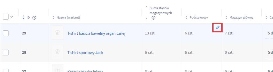 Przejdź do edycji ilości sztuk produktu w wybranym magazynie Panel administracyjny sklepu > Obsługa sklepu > Produkty > Kolumna magazyn > Edycja