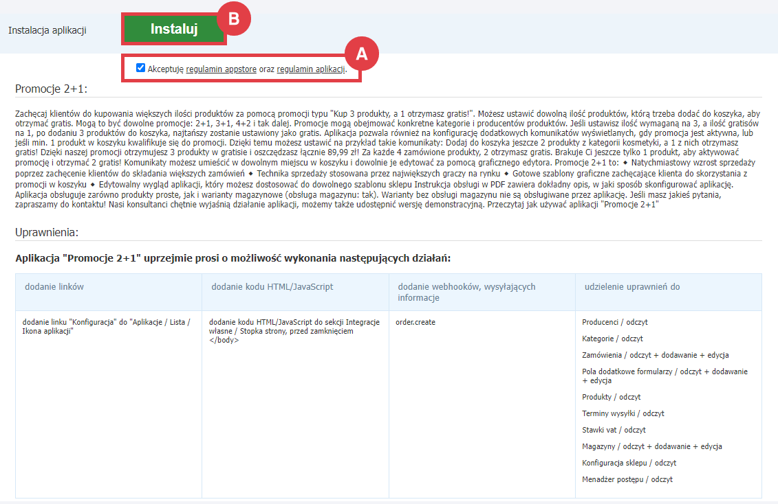 Zainstaluj dodatek Promocje 2+1 w Panelu administracyjnym sklepu Shoper Panel administracyjny sklepu > Dodatki i integracje > Aplikacje > Promocje 2+1 > Instalacja
