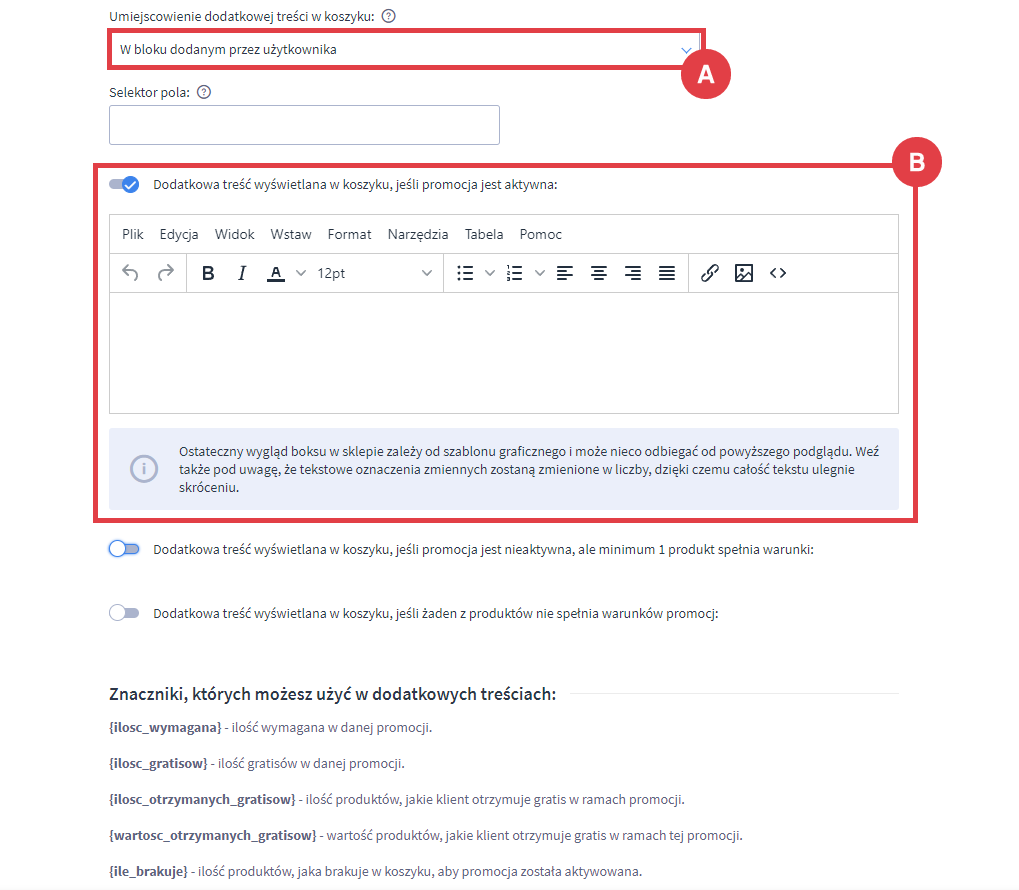 Dodaj dodatkową treść wyświetlaną w koszyku, jeśli promocja jest aktywna Panel administracyjny sklepu > Dodatki i integracje > Moje aplikacje > Promocje 2+1 > Dodawanie promocji > Dodatkowa treść