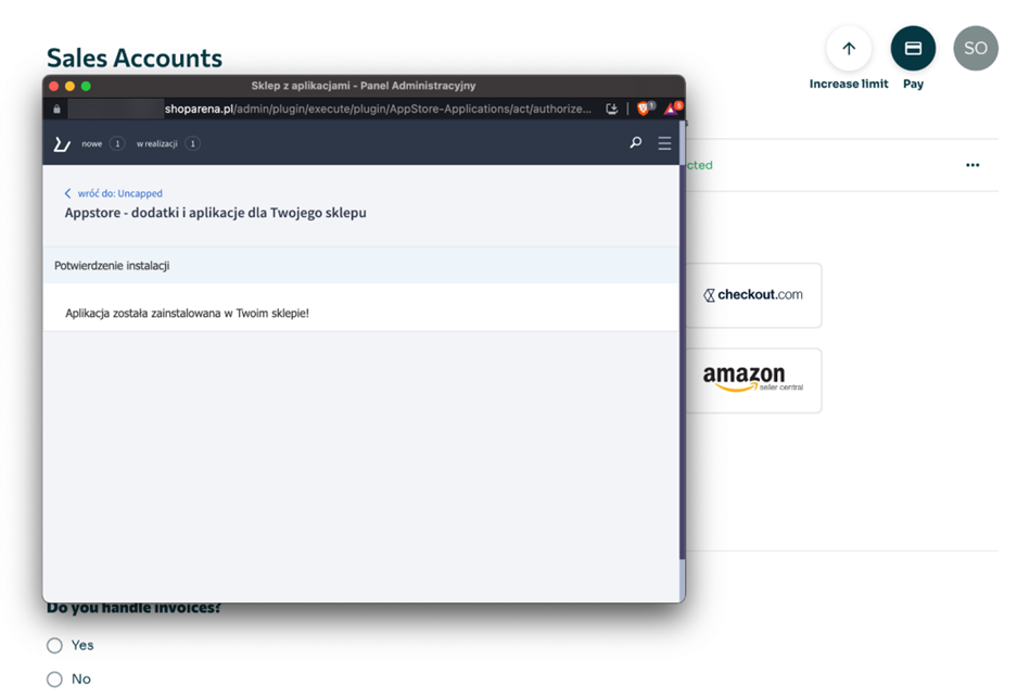 Panel Uncapped > Sales Accounts > Shoper > URL > Panel administracyjny sklepu > Potwierdzenie instalacji