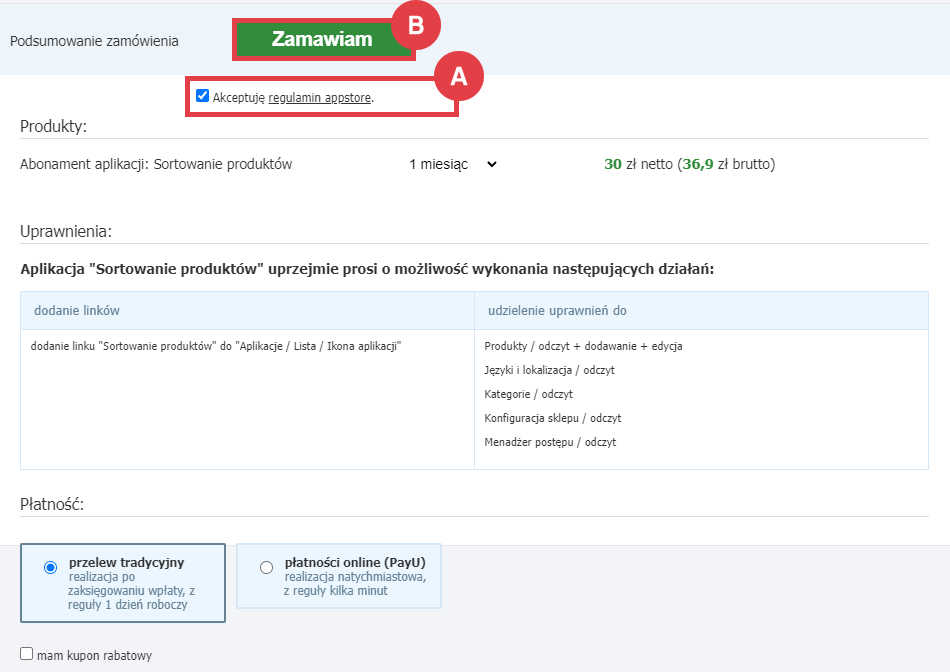 Zamów i opłać abonament aplikacji Sortowanie produktów w Panelu administracyjnym sklepu Panel administracyjny sklepu > Dodatki i integracje > Aplikacje > Sortowanie produktów > Instalacja