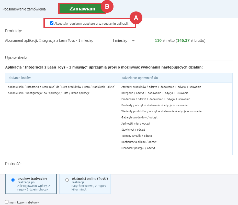 Aby skorzystać z aplikacji Integracja z Lean Toys, należy zamówić abonament w interfejsie sklepu Panel administracyjny sklepu > Dodatki i integracje > Aplikacje > Integracja z Lean Toys > Zamawianie abonamentu