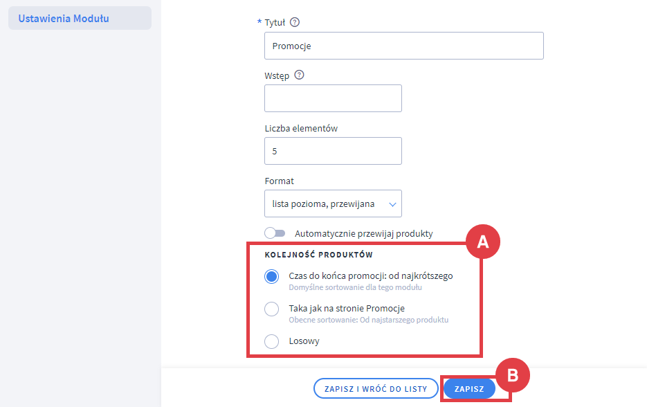 Panel administracyjny sklepu > Wygląd i treści > Wygląd sklepu > Obecny szablon graficzny > Moduły > Promocje > Kolejność produktów