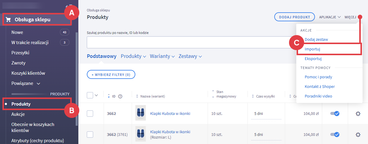 Panel administracyjny sklepu > Obsługa sklepu > Produkty > Więcej > Importuj