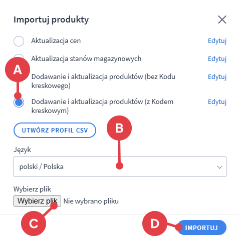 Panel administracyjny sklepu > Obsługa sklepu > Produkty > Więcej > Import > Wybierz plik