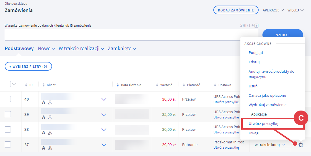 Utwórz przesyłkę dla wybranego zamówienia w Panelu administracyjnym sklepu Panel administracyjny sklepu > Obsługa sklepu > Zamówienia > Zamówienie > Tworzenie przesyłki