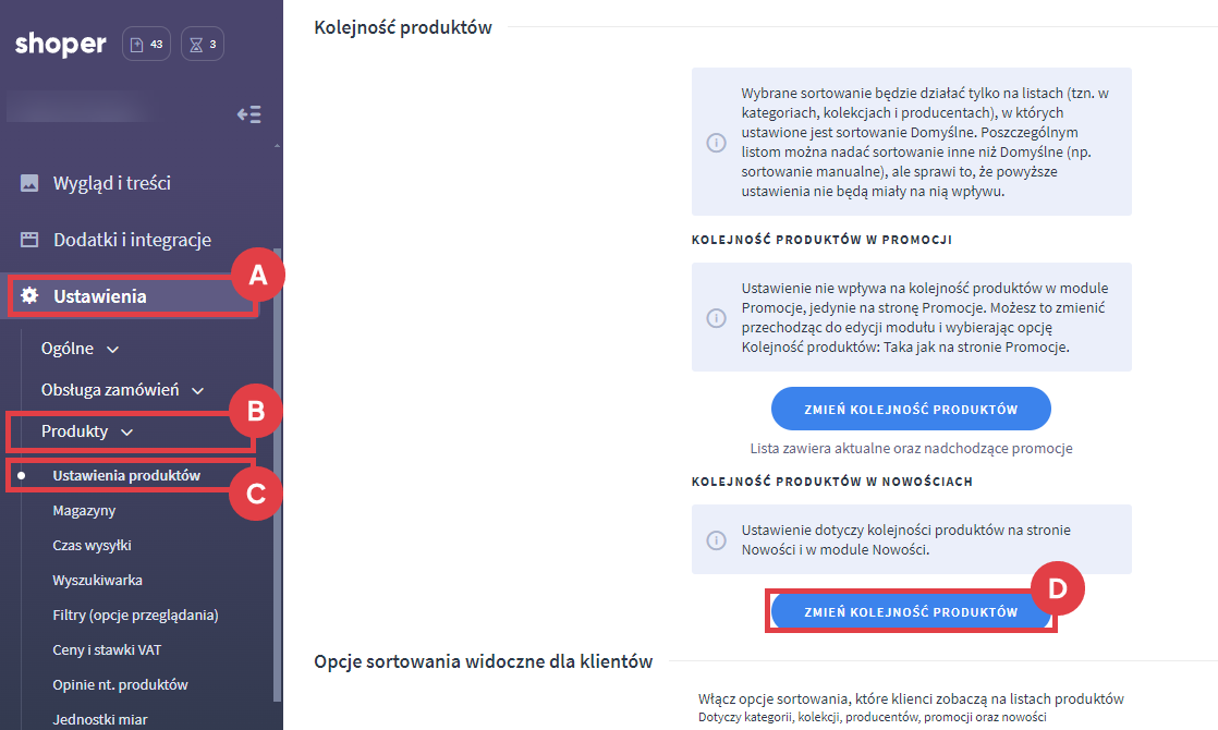 Ustal nową kolejność produktów na stronie i w module: Nowości Panel administracyjny sklepu > Ustawienia > Produkty > Ustawienia produktów > Kolejność produktów w nowościach