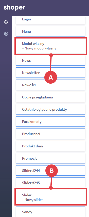 Możesz tworzyć własne slajdery oraz moduły o dowolnej zawartości Shoper Visual Editor własny moduł oraz moduł slider
