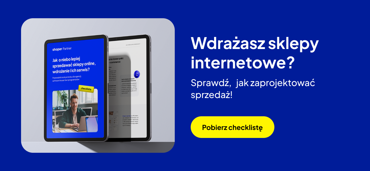 Sprawdź, jak zaprojektować sprzedaż Jak sprzedawać i wdrażać sklepy o niebo lepiej?