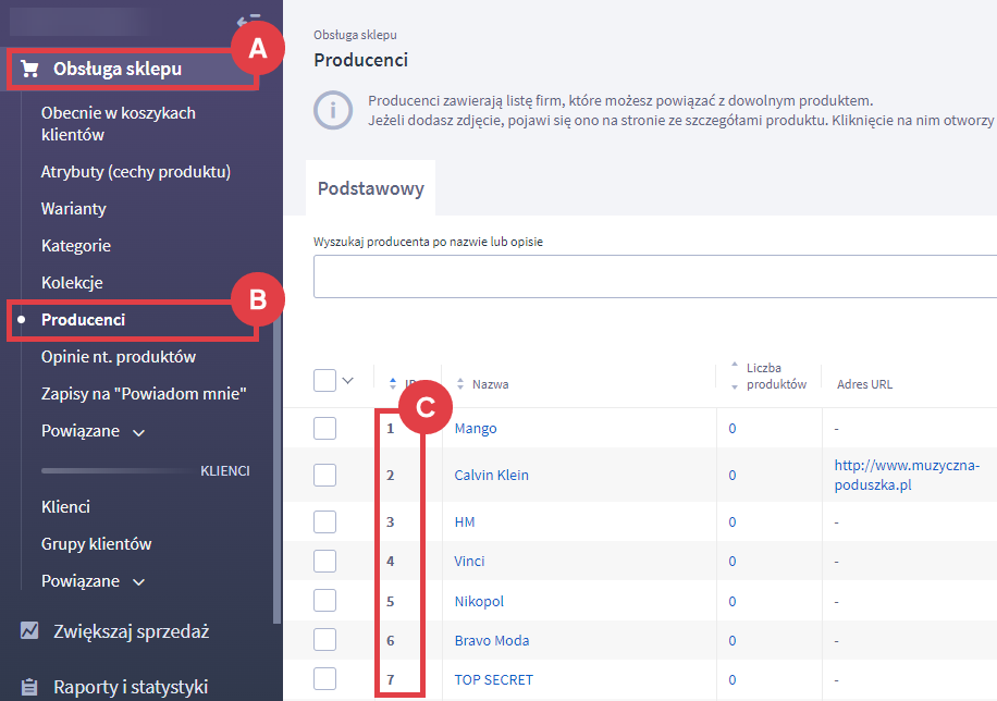 Znajdź ID producenta na liście producentów w Panelu administracyjnym sklepu Shoper Panel administracyjny sklepu > Obsługa sklepu > Producenci > ID
