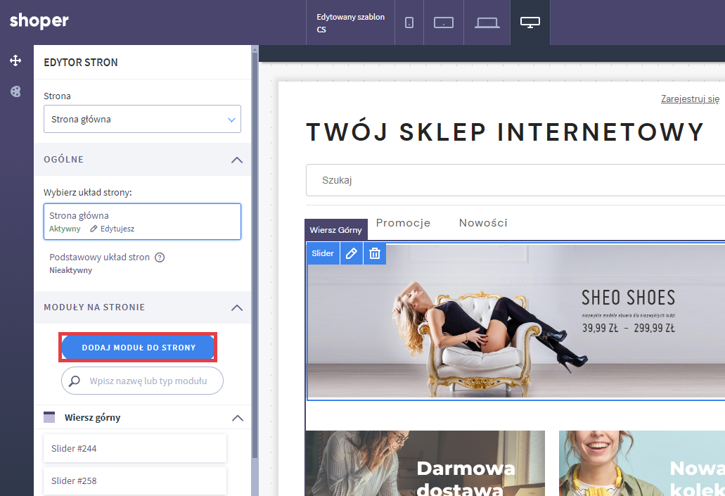 Dodaj moduł do strony głównej sklepu Shoper Shoper Visual Editor > Strona główna > Moduły na stronie