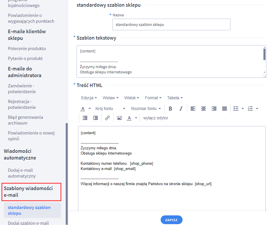 Utwórz szablon do wiadomości automatycznej Panel administracyjny > Wygląd i treści > Szablony wiadomości automatycznych > Szablony wiadomości e-mail