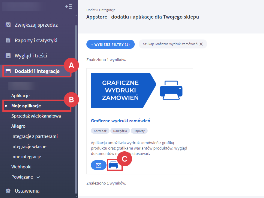 Panel administracyjny sklepu > Dodatki i integracje > Moje aplikacje > Graficzne wydruki zamówień