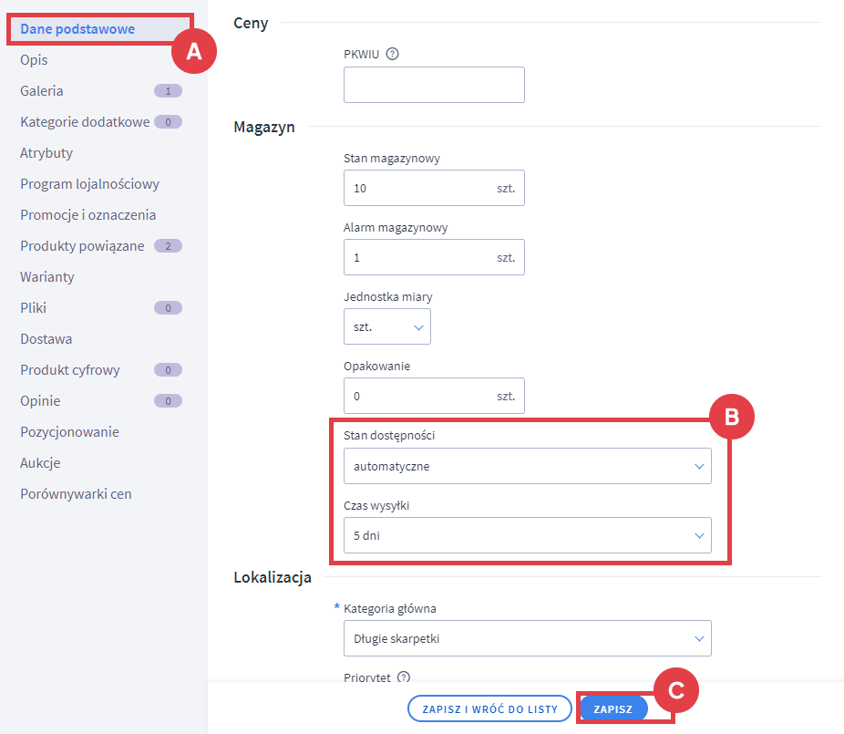 Panel administracyjny sklepu > Obsługa sklepu > Produkty > Edycja > Dane podstawowe > Magazyn > Stan dostępności i czas realizacji