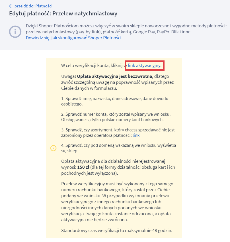 Po uzupełnieniu formularza, kliknij w link do płatności weryfikacyjnej Płatności dla działalności nierejestrowanej w Shoper Płatnościach