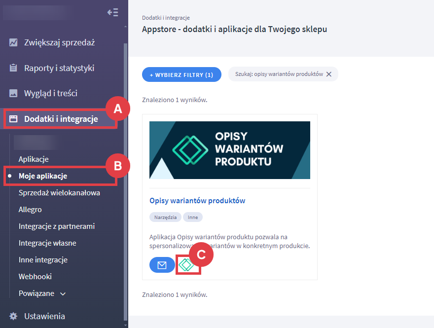 Spersonalizuj opisy wariantów produktu za pośrednictwem aplikacji Panel administracyjny sklepu > Dodatki i integracje > Moje aplikacje > Opisy wariantów produktów