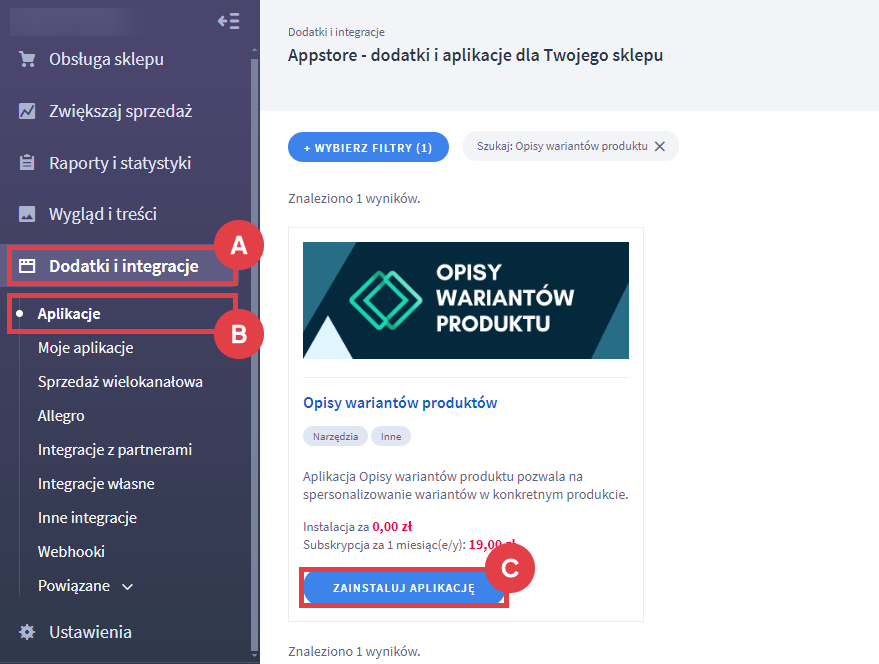 Zainstaluj aplikację Opisy wariantów produktów na platformie sklepowej Shoper Panel administracyjny sklepu > Dodatki i integracje > Aplikacje > Opisy wariantów produktów