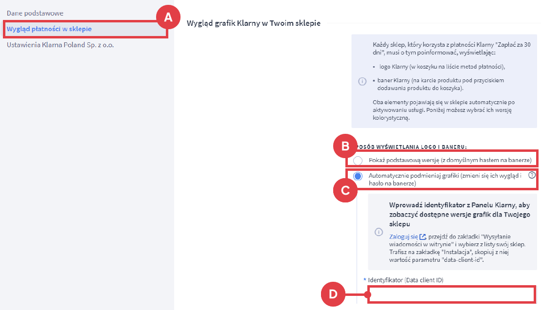 Zdecyduj, jak ma wyglądać grafika Klarny w sklepie Shoper Panel administracyjny sklepu > Ustawienia > Obsługa zamówień > Formy płatności > Klarna > Konfiguracja > Wygląd płatności w sklepie