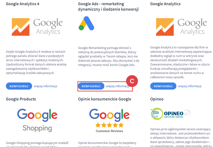 Przejdź do konfiguracji remarketingu Google Panel administracyjny > Dodatki i integracje > Inne integracje