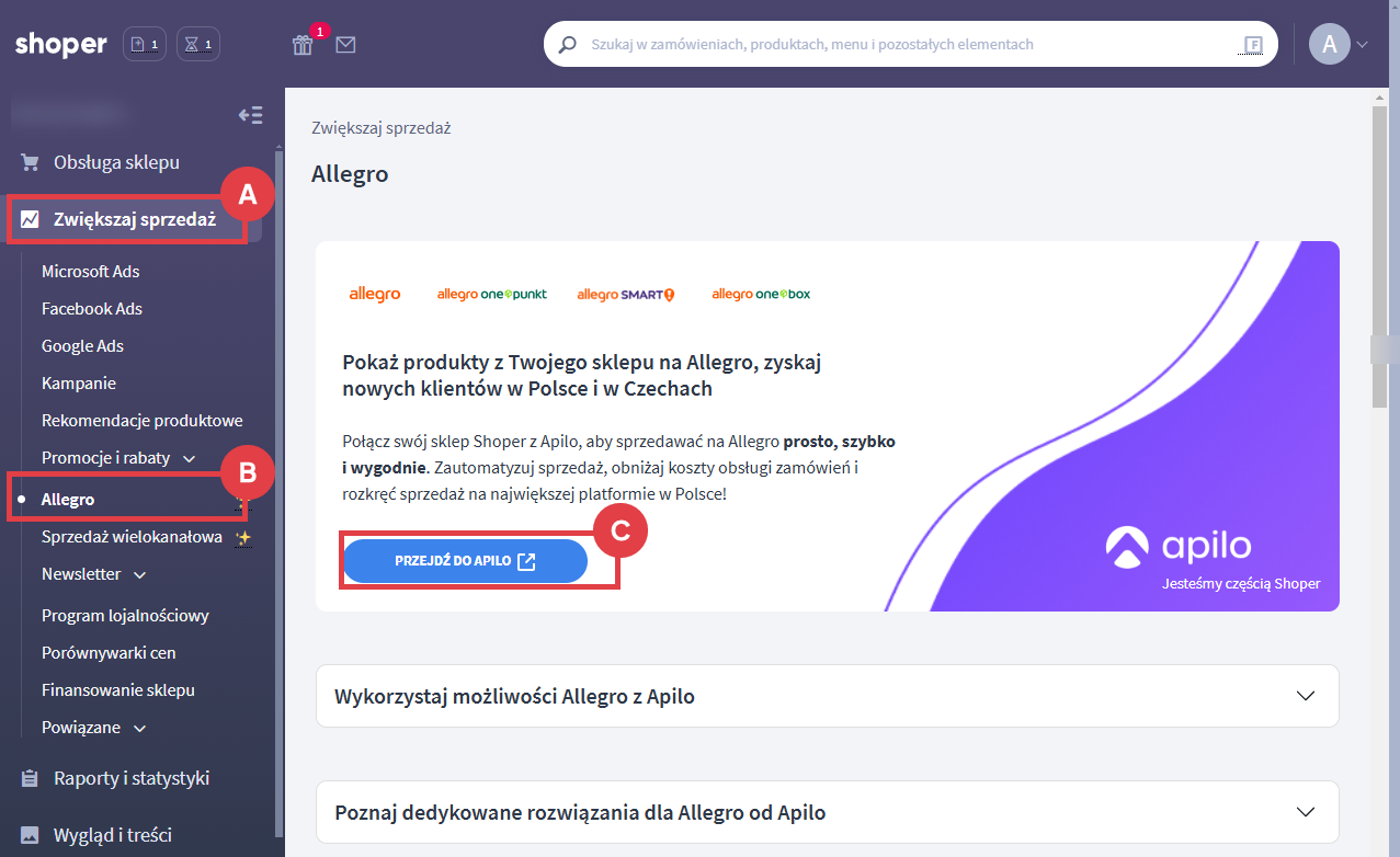 Przejdź do Apilo aby połączyć konto Allegro Panel administracyjny sklepu Shoper > Zwiekszaj sprzedaż > Allegro