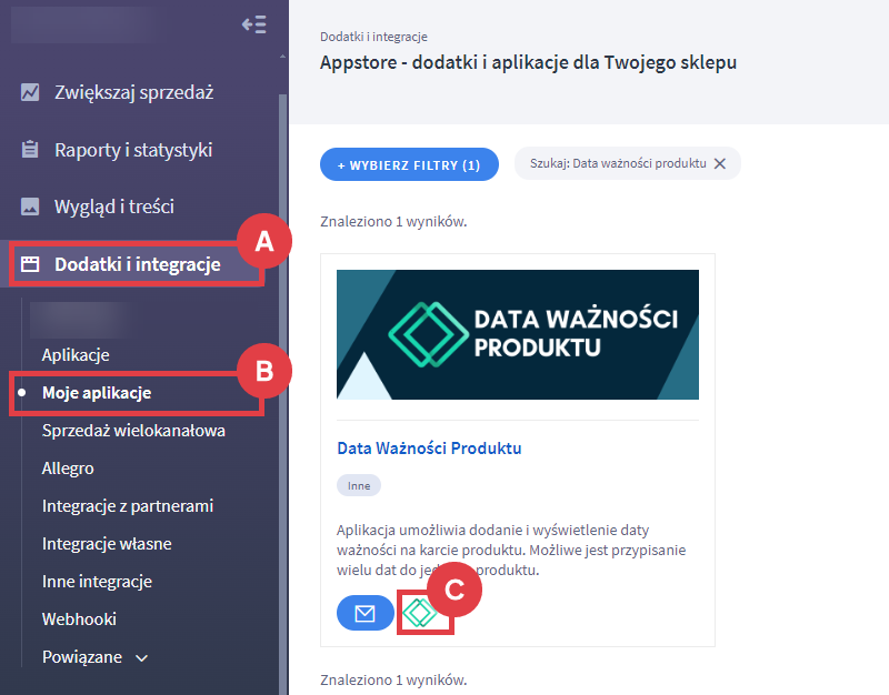 Włącz aplikację Data Ważności Produktu w Panelu administracyjnym sklepu Shoper Panel administracyjny > Dodatki i integracje > Moje aplikacje > Data Ważności Produktu