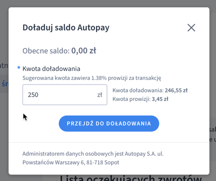 Podaj kwotę potrzebną do uzupełnienia salda do realizacji zwrotów w sklepie. Ustalanie wartości przelewu zasilającego saldo w Autopay