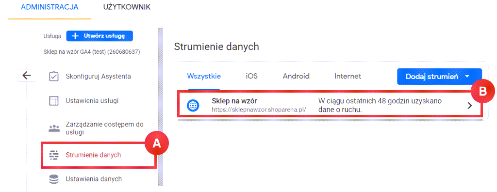 Kliknij wybrany strumień danych na liście w GA4 Google Analytics > Administracja > Strumienie danych