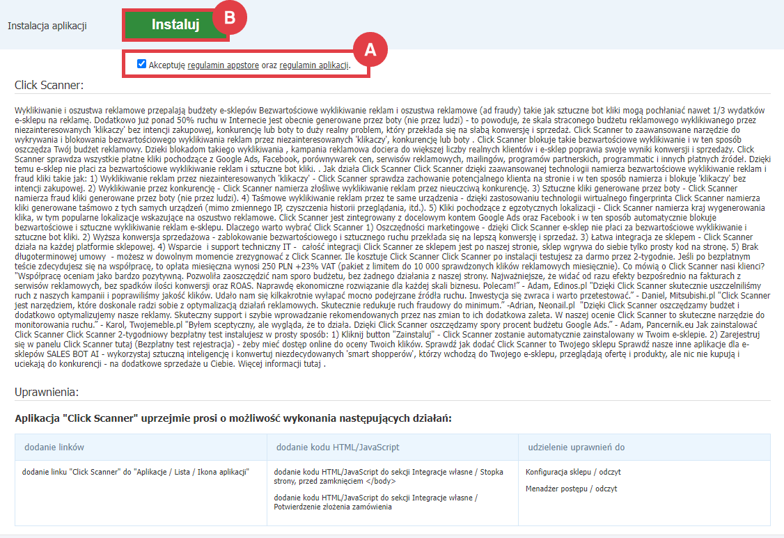 Przeczytaj opis działania aplikacji Click Scanner i zaakceptuj regulamin Panel administracyjny sklepu > Dodatki i integracje > Aplikacje > Click Scanner > Instalacja