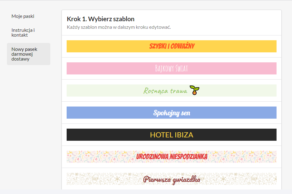 Wybierz szablon graficzny dla nowego paska Panel administracyjny sklepu > Dodatki i integracje > Moje Aplikacje > Pasek darmowej dostawy > Utwórz nowy pasek > Szablony
