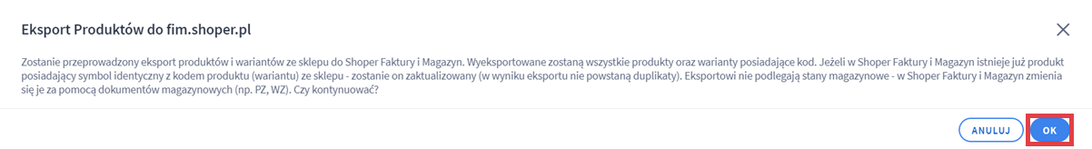 Panel administracyjny sklepu > Obsługa sklepu > Produkty > Aplikacje > Eksport produktów do Shoper Faktury i Magazyn > Komunikat operacji