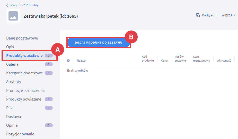 Dodaj produkt do utworzonego zestawu w Panelu administracyjnym sklepu Panel administracyjny sklepu > Obsługa sklepu > Produkty > Więcej > Dodaj zestaw > Produkty w zestawie