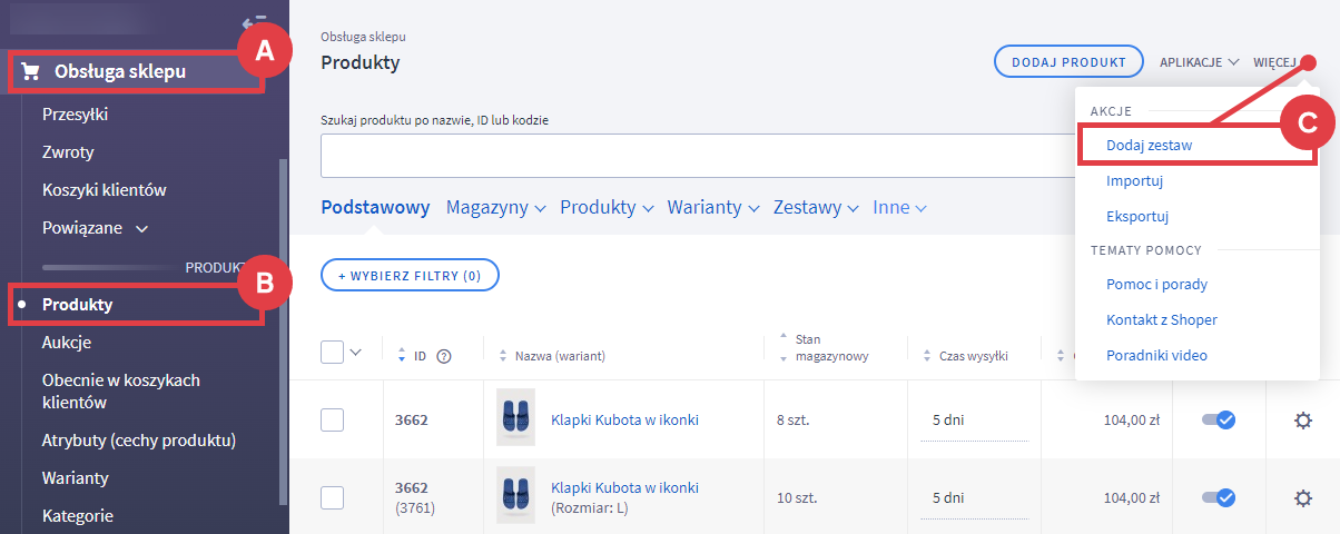 Dodaj nowy zestaw produktów w Panelu administracyjnym sklepu Shoper Panel administracyjny sklepu > Obsługa sklepu > Produkty > Więcej > Dodawanie zestawu