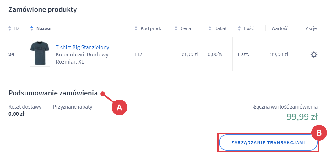 Panel administracyjny sklepu > Obsługa sklepu > Zamówienia > Podsumowanie zamówienia > Zarządzanie transakcjami