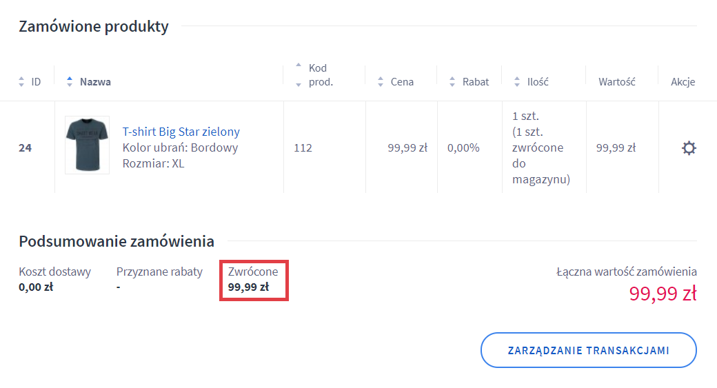 Panel administracyjny sklepu > Obsługa sklepu > Zamówienia > Podgląd > Podsumowanie zamówienia > Zwrócone