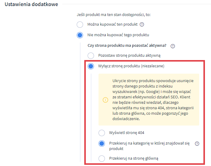 Panel administracyjny sklepu > Ustawienia > Produkty > Statusy dostępności produktów > Brak towaru > Ustawienia dodatkowe > Wyłącz stronę produktu