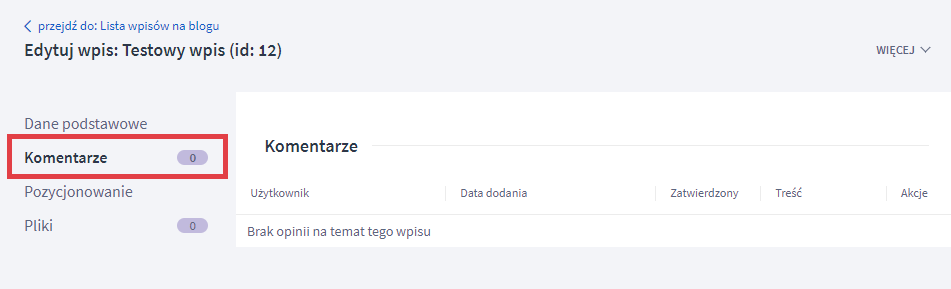 Zarządzaj komentarzami klientów z edycji wpisu Panel administracyjny sklepu > Wygląd i treści > Blog > Lista wpisów > Wpis > Komentarze